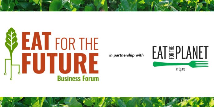 Plant Based World Conference & Expo Announces Launch of The Eat For The Future Business Forum